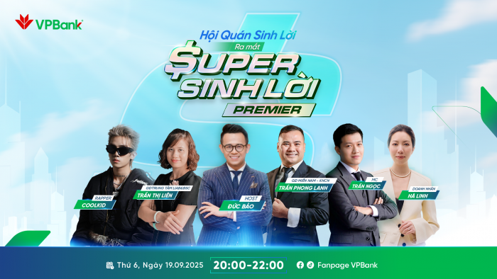 VPBank ra mắt Super Sinh Lời Premier