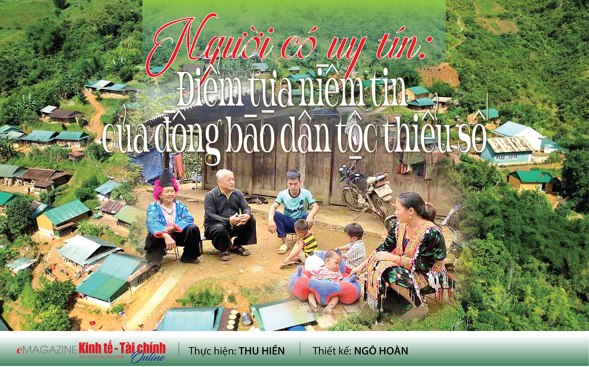 EMAGAZINE: Người có uy tín: Điểm tựa niềm tin của đồng bào dân tộc thiểu số - Ảnh 1